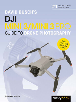 cover image of David Busch's DJI Mini 3/Mini 3 Pro Guide to Drone Photography